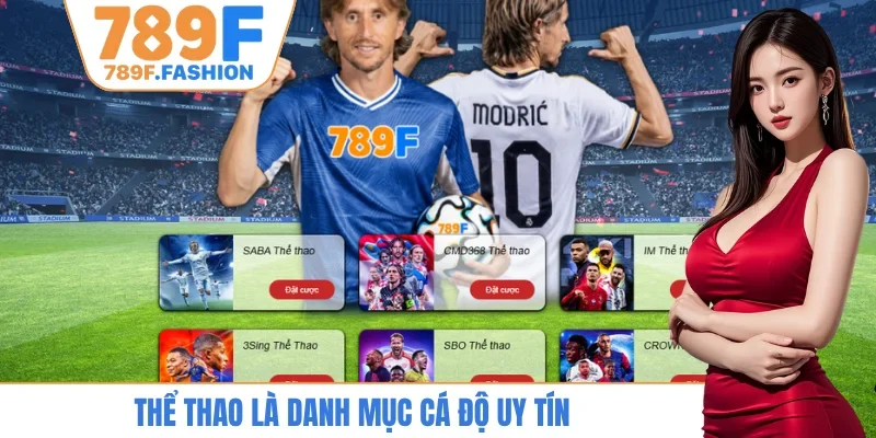 Thể thao là danh mục cá độ uy tín